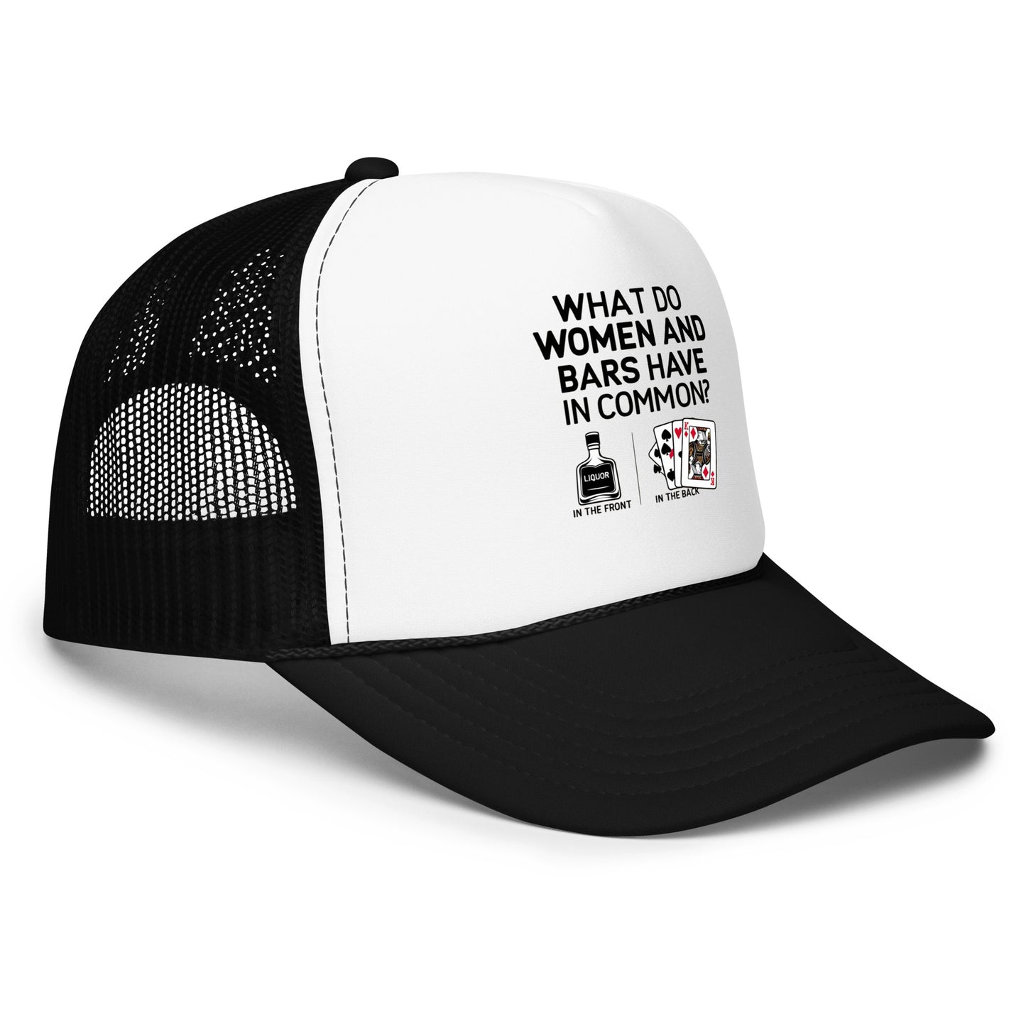 Foam trucker hat, Bar Joke, Liquor in the Front, Poker in the Back